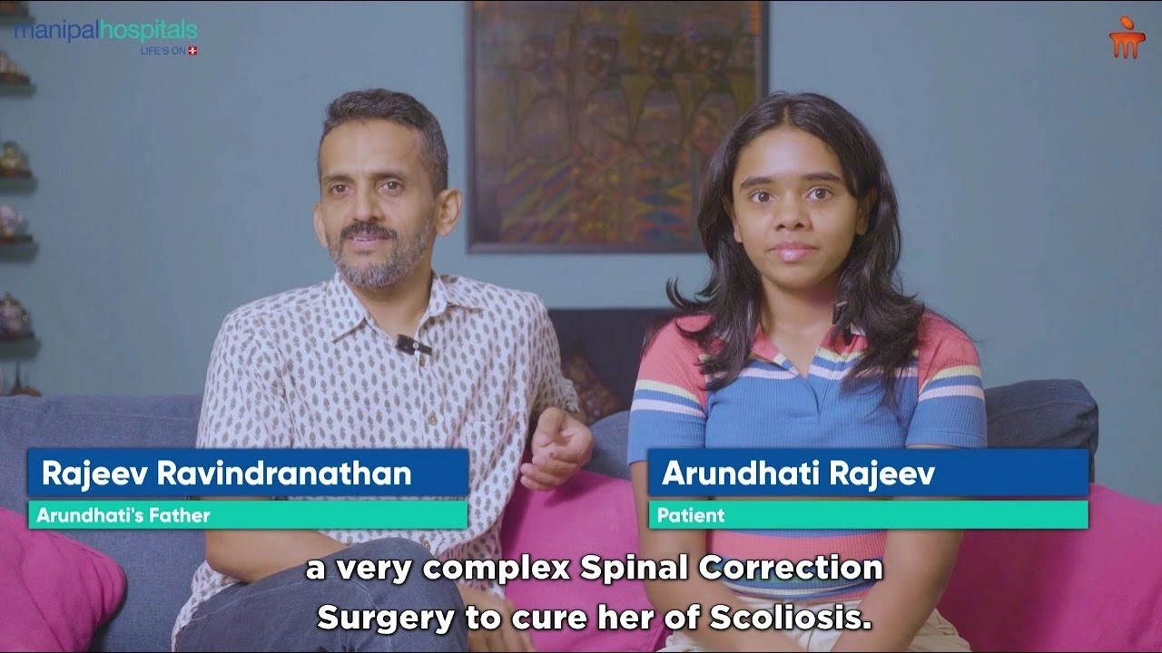 Ms. Arundhati gets Scoliosis Correction Surgery | Dr. S. Vidyadhara | Manipal Hospitals Old Airport Road